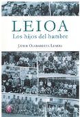 Leioa. Los hijos del hambre