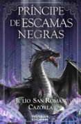 principe de escamas negras