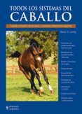 todos los sistemas del caballo tratado completo de la salud y cu idad
