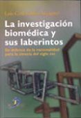 la investigacion biomedica y sus laberintos