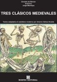 Tres clásicos medievales