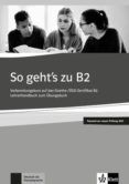 so gehts zu b2 - lehrerhandbuch passend zur neuen prufung