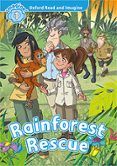 oxford read and imagine 1. rainforest rescue (+ mp3)