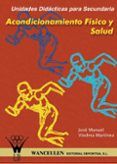 acondicionamiento fisico y salud (unidades didacticas para secund aria