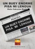 un buey enorme pisa mi lengua