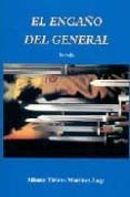 el engano del general