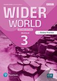 wider world 3 workbook with online practice and app 2nd ed