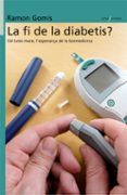 la fi de la diabetisr cellules mare l esperanca de la biomedic ina