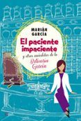 el paciente impaciente y otras anecdotas de la boticaria garcia