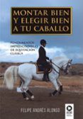 montar bien y elegir bien a tu caballo