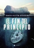 El fin del principio