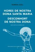 hores de nostra dona de santa maria