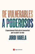 de vulnerables a poderosos