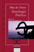 antologia poetica blas de otero