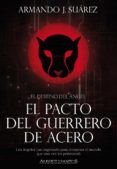 el pacto del guerrero de acero