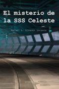 El misterio de la SSS Celeste