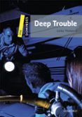 dominoes 1. deep trouble (+ mp3)