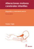 alteraciones motoras cerebrales diagnostico y tratamiento precoz