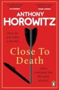 Close To Death