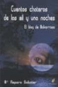 cuentos chateros de las mil y una noches: el blog de malvarrosa