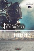teatro mar zuniga juegos de hollywood - la tumba de los europeos