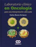 laboratorio clinico en oncologia para una interpretacion adecuada