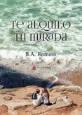 Te alquilo tu mirada