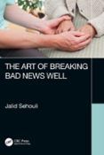 the art of breaking bad news well