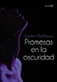 Promesas en la oscuridad