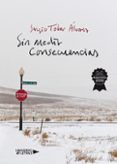 sin medir consecuencias