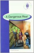 a dangerous rival (burlington books 2º bachillerato)