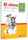 el chino paso a paso 2 cuaderno de ejercicios
