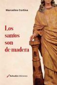 los santos son de madera