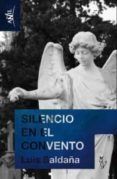 silencio en el convento