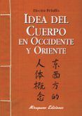 idea del cuerpo en occidente y oriente