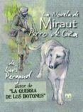 la novela de miraut perro de caza