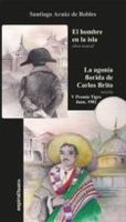 el hombre en la isla la agonia florida de carlos brito