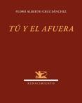 Tú y el afuera