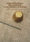 (i.b.d.) enhebrando palabras zurciendo sueños