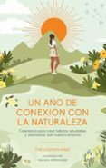 un ano de conexion con la naturaleza