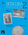 bitácora 2 nueva edición cuaderno de ejercicios. a2