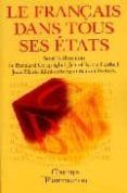 le francais dans tous ses etats