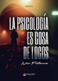 la psicología es cosa de locos