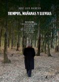 tiempos mañanas y lluvias