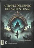 a traves del espejo de las cien lunas