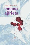 la mano que aprieta