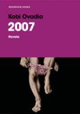 2007: novela