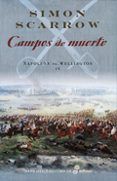 campos de muerte napoleon vs wellington iv