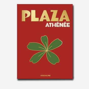 Assouline: Plaza Athenee