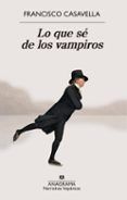 lo que se de los vampiros